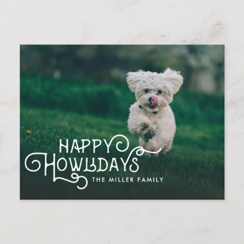 Happy Howlidays  Pet Photo Holiday Postcard