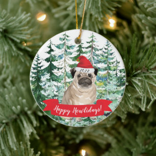 Happy Howlidays Pug Dog Christmas Ornament