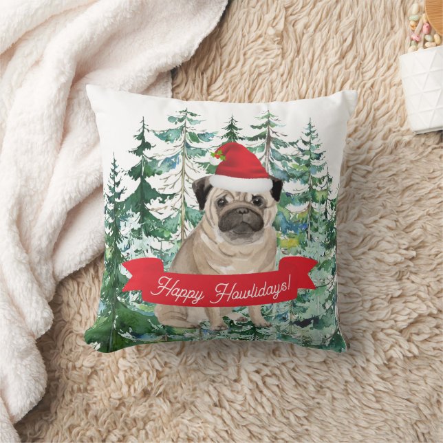 Happy Howlidays Pug Dog Christmas Throw Pillow (Blanket)