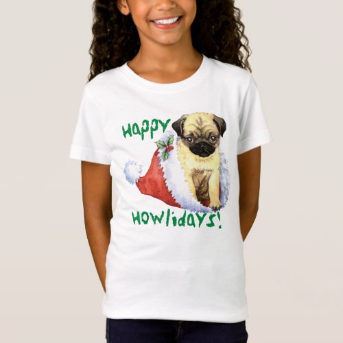 Happy Howlidays Pug T_Shirt