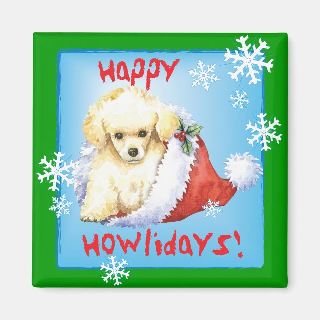 Happy Howlidays Toy Poodle Magnet (Front)
