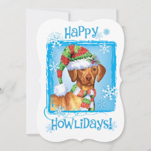Happy Howlidays Vizsla Holiday Card