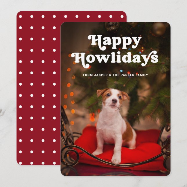 Happy Howlidays | Your Dog's Photo Funny Christmas Holiday Card (Front/Back)
