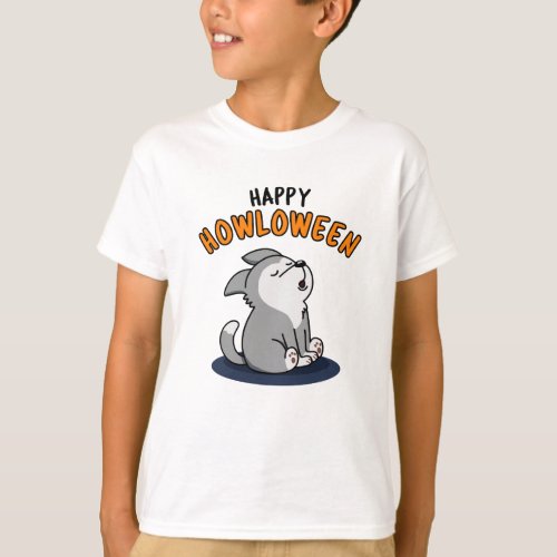 Happy Howloween Funny Dog Pun  T_Shirt