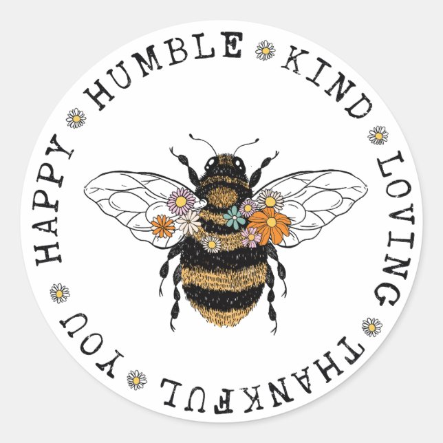 Happy Humble Kind Bee Classic Round Sticker (Front)