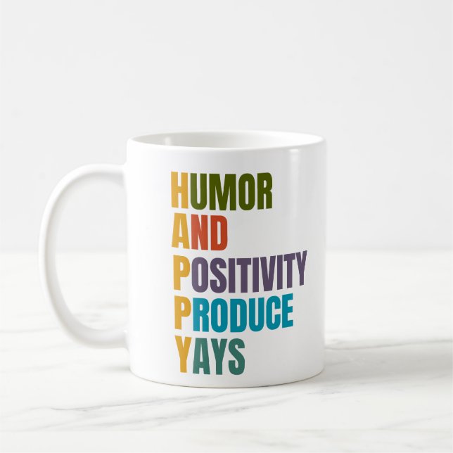HAPPY Humor And Positivity Produce Yays  Coffee Mug (Left)