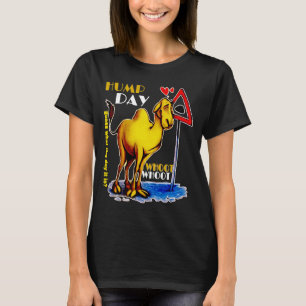 happy Hump Day Camel for wednesday Guess What The T-Shirt