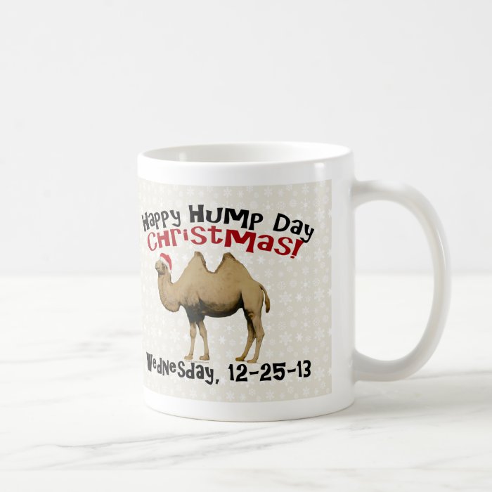 Happy Hump Day Christmas Funny Wednesday Camel Mugs