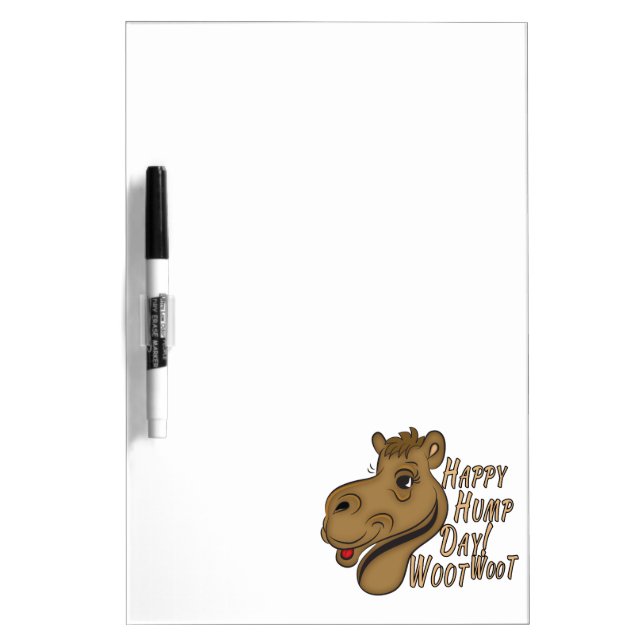 Happy Hump Day Woot Woot Dry-Erase Board (Front)