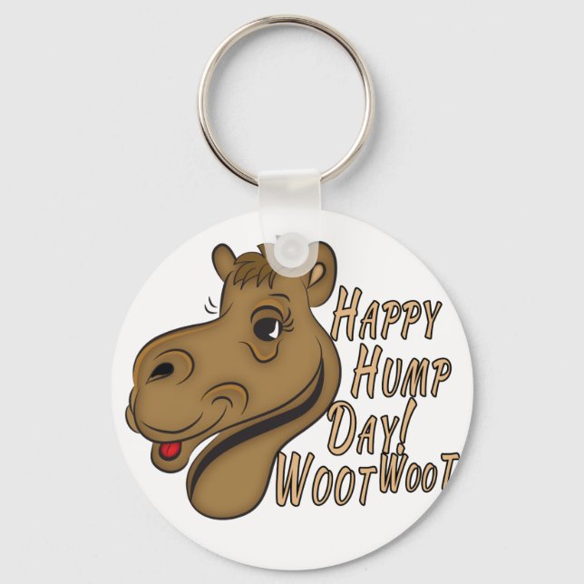 Happy Hump Day Woot Woot Keychain (Front)