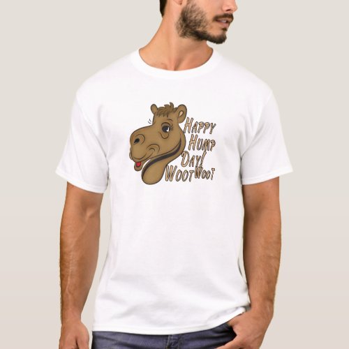 Happy Hump Day Woot Woot T_Shirt