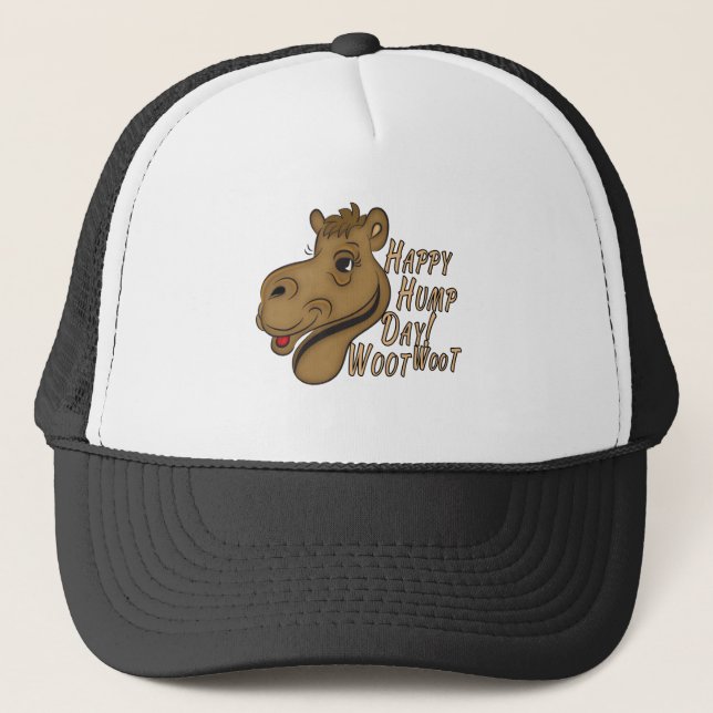 Happy Hump Day Woot Woot Trucker Hat (Front)