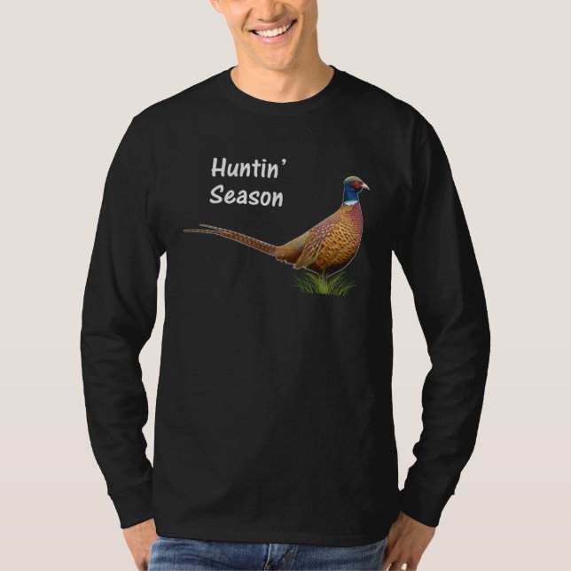 Happy Hunting Season Pheasants T-Shirt (Front)