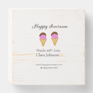 Happy Icecream add name website social media  Wooden Box Sign