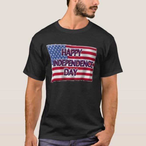 Happy Independence Day T_Shirt