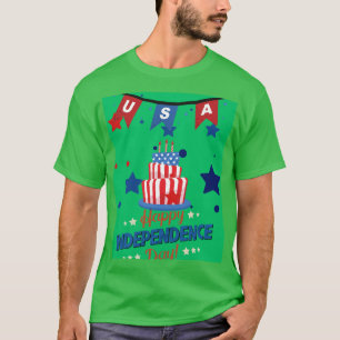 HAPPY INDEPENDENCE DAY T-Shirt
