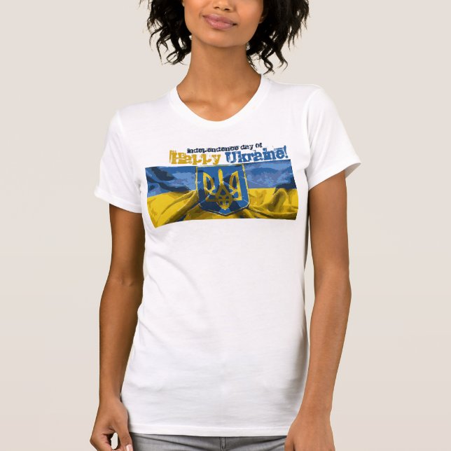 Happy Independence Day Ukraine T-Shirt (Front)