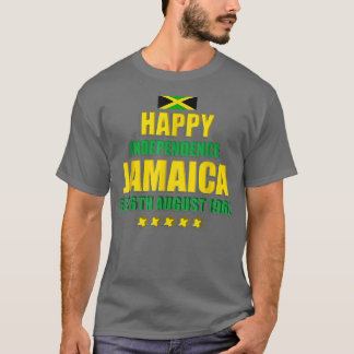 Happy Independence Jamaica, Est 6th August 1962, J T-Shirt