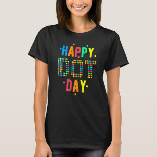 Happy International Dot Day Colorful Polka Dot Kid T-Shirt