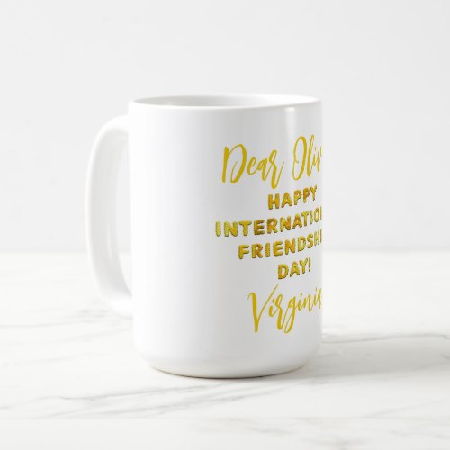 Happy International Friendship Day Coffee Mug