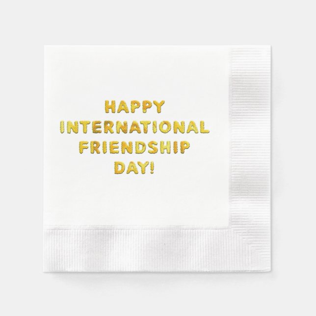 Happy International Friendship Day Napkins (Front)