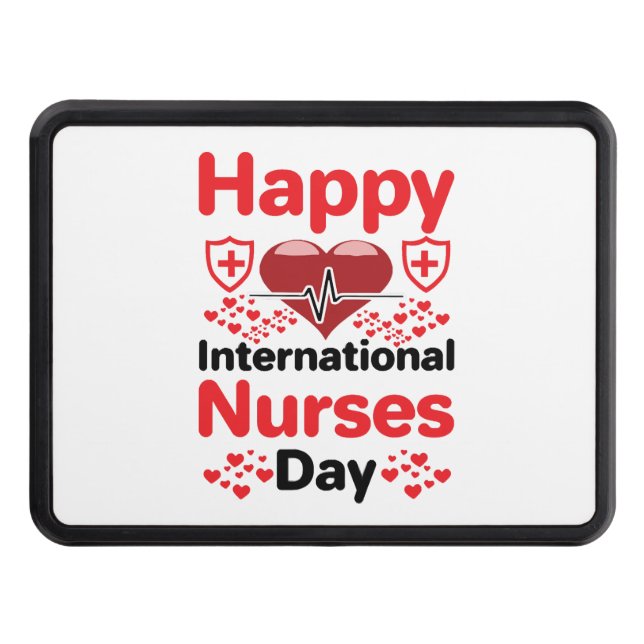 happy international nurses day hitch cover (Front)
