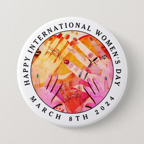 Happy International Womens Day 8th March 2024  Button