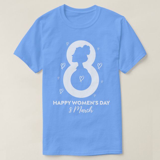 Happy International Womens Day Gift For Women Anni T-Shirt (Design Front)