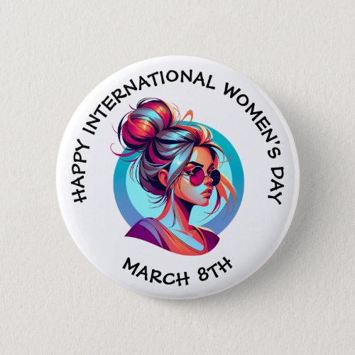 Happy International Womens Day  March 8th Button