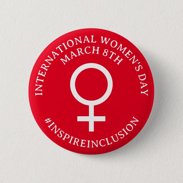 Happy International Women's Day | March 8th Button (Front)
