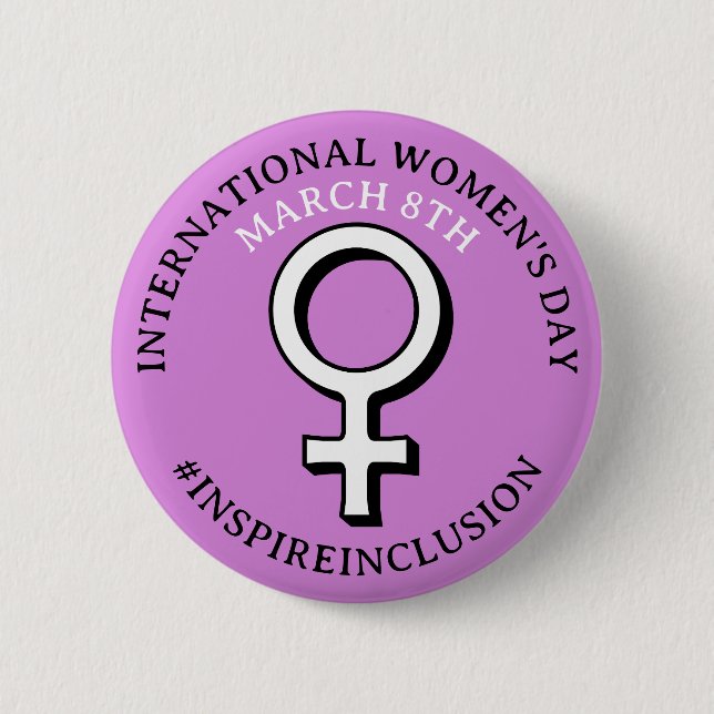 Happy International Women's Day | March 8th Button (Front)