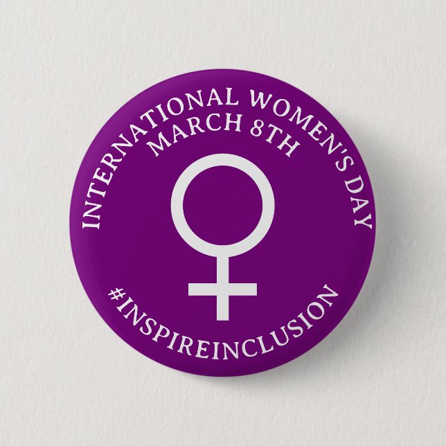 Happy International Women's Day | March 8th Button (Front)