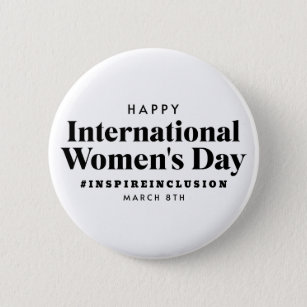 Happy International Women's Day   March 8th Button