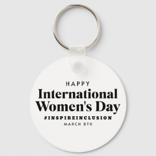 Happy International Women's Day March 8th Button Keychain