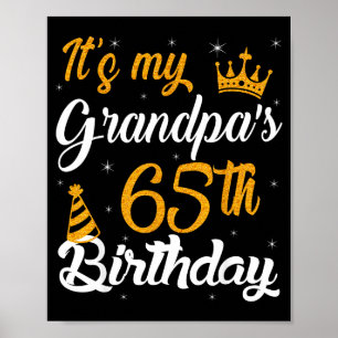 Happy Its My Grandpas 65th Birthday 1960 65 Years  Poster