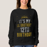Happy It's My Lil Brother's 12th Birthday 2013 12  Sweatshirt<br><div class="desc">Happy It's My Lil Brother's 12th Birthday 2013 12 Years Old</div>