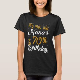 Happy It's My Nana's 70th Birthday 1955 70 Years O T-Shirt