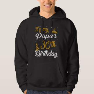 Happy It's My Papa's 30th Birthday 1995 30 Years O Hoodie