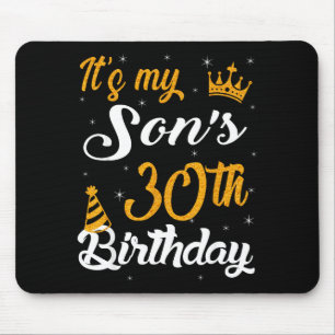 Happy Its My Sons 30th Birthday 1995 30 Years Old Mouse Pad