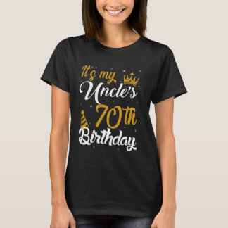 Happy It's My Uncle's 70th Birthday 1955 70 Years  T-Shirt