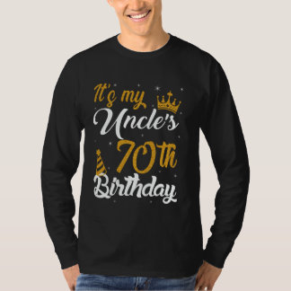 Happy It's My Uncle's 70th Birthday 1955 70 Years  T-Shirt