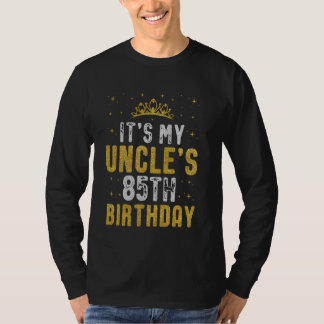 Happy It's My Uncle's 85th Birthday 1940 85 Years T-Shirt