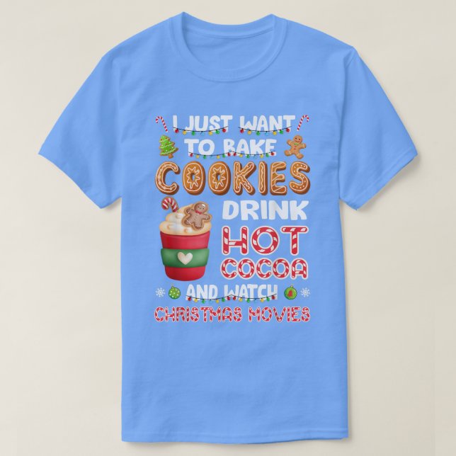 Happy Jolly Bake Cookies Hot Cocoa Funny Christmas T-Shirt (Design Front)