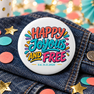 Happy Joyous and Free - Est Date for Recovery Button