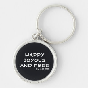 Happy Joyous and Free Est. Sobriety Date Keychain