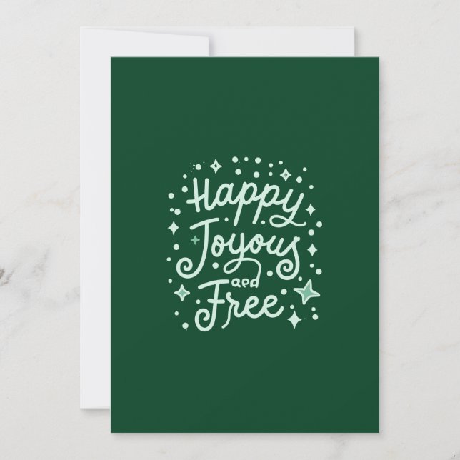 Happy, Joyous, Free, Thankful, Christmas Holiday Card (Front)