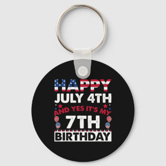 Happy July 4th And Yes It's My 7th Birthday Indepe Keychain