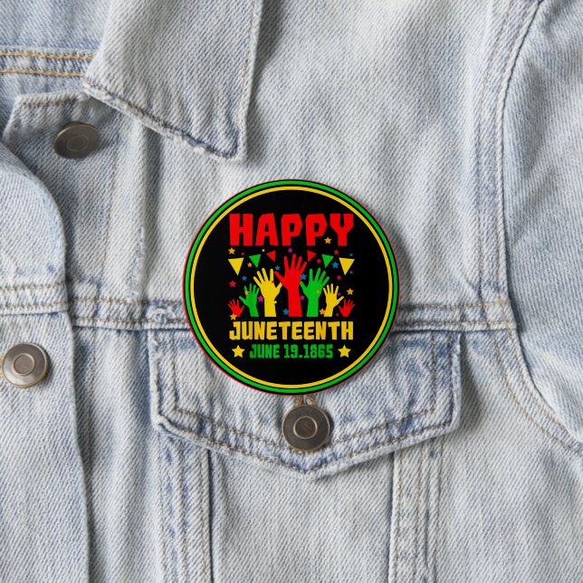 Happy Juneteenth Black Red Green Yellow Hands      Button (In Situ)