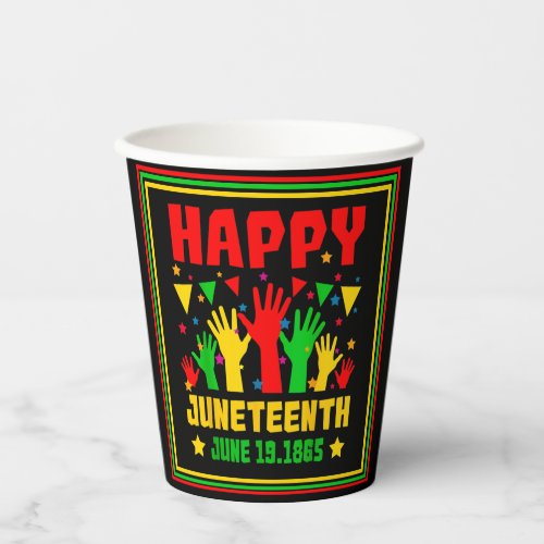 Happy Juneteenth Black Red Green Yellow Hands      Paper Cups