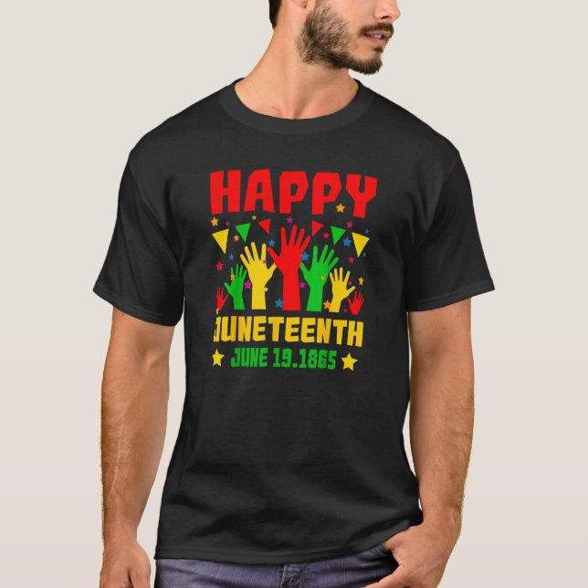 Happy Juneteenth Black Red Green Yellow Hands      T-Shirt (Front)